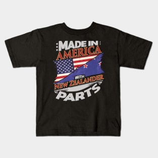 Made In America With New Zealander Parts - Gift for New Zealander From New Zealand Kids T-Shirt